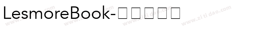 LesmoreBook字体转换
