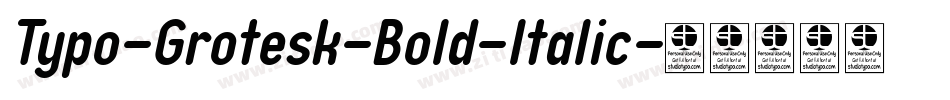 Typo-Grotesk-Bold-Italic字体转换