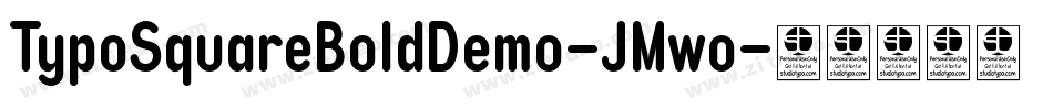 TypoSquareBoldDemo-JMwo字体转换