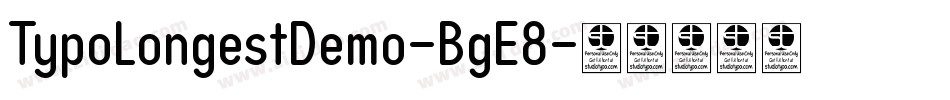 TypoLongestDemo-BgE8字体转换