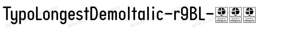 TypoLongestDemoItalic-r9BL字体转换