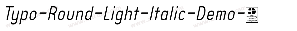 Typo-Round-Light-Italic-Demo字体转换