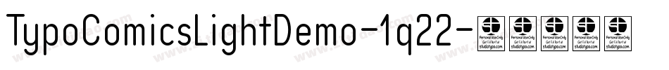 TypoComicsLightDemo-1q22字体转换 TypoComicsLightDemo-1q22字体转换
