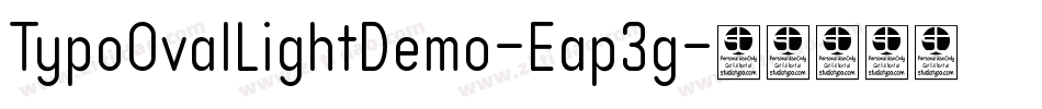 TypoOvalLightDemo-Eap3g字体转换