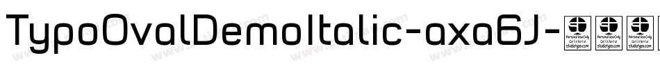 TypoOvalDemoItalic-axa6J字体转换