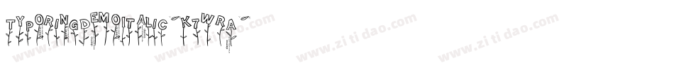 TypoRingDemoItalic-K7WRA字体转换