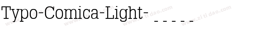Typo-Comica-Light字体转换