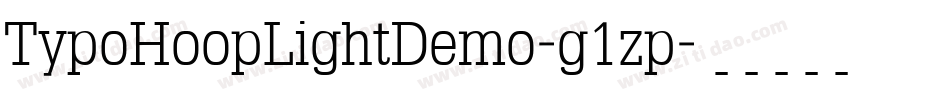 TypoHoopLightDemo-g1zp字体转换