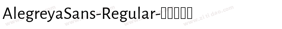 AlegreyaSans-Regular字体转换