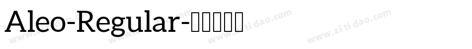Aleo-Regular字体转换