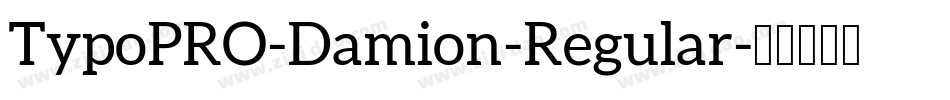 TypoPRO-Damion-Regular字体转换