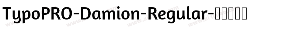 TypoPRO-Damion-Regular字体转换