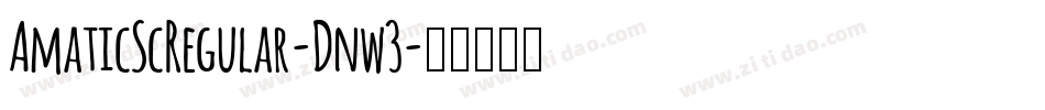 AmaticScRegular-Dnw3字体转换