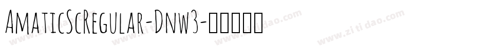 AmaticScRegular-Dnw3字体转换