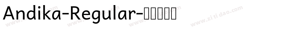 Andika-Regular字体转换
