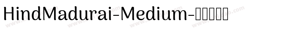 HindMadurai-Medium字体转换