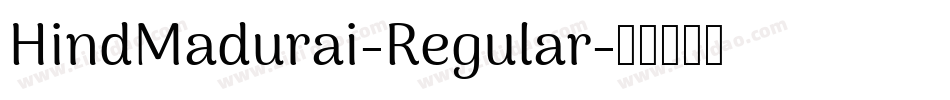 HindMadurai-Regular字体转换