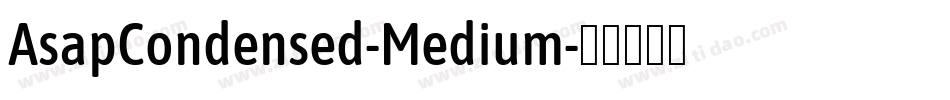 AsapCondensed-Medium字体转换