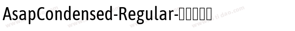 AsapCondensed-Regular字体转换