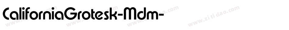 CaliforniaGrotesk-Mdm字体转换