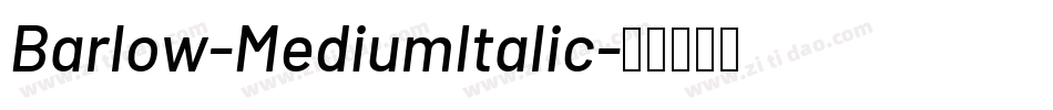 Barlow-MediumItalic字体转换