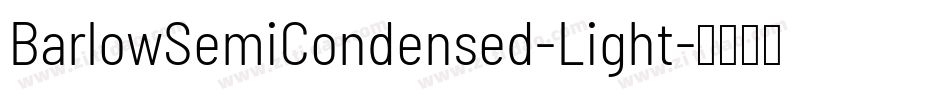 BarlowSemiCondensed-Light字体转换