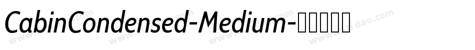 CabinCondensed-Medium字体转换