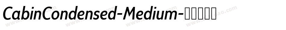 CabinCondensed-Medium字体转换