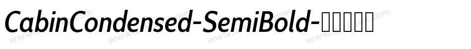 CabinCondensed-SemiBold字体转换