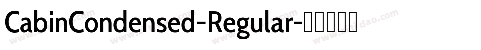 CabinCondensed-Regular字体转换