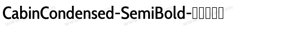CabinCondensed-SemiBold字体转换