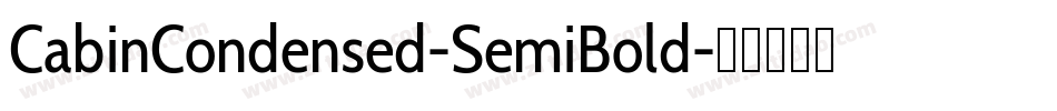 CabinCondensed-SemiBold字体转换