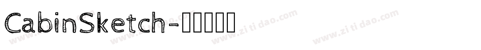 CabinSketch字体转换