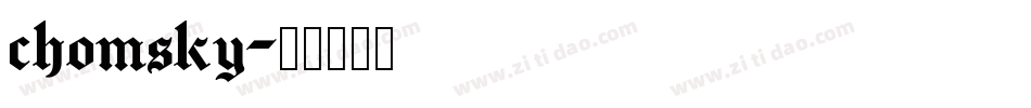 chomsky字体转换