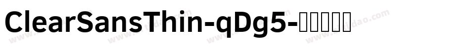 ClearSansThin-qDg5字体转换