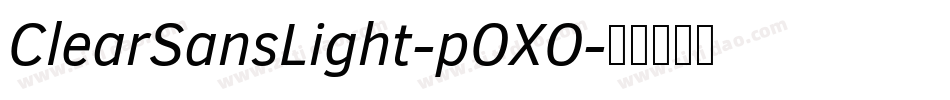 ClearSansLight-pOXO字体转换
