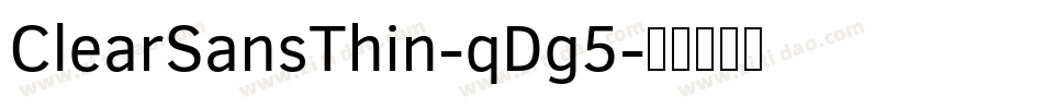 ClearSansThin-qDg5字体转换