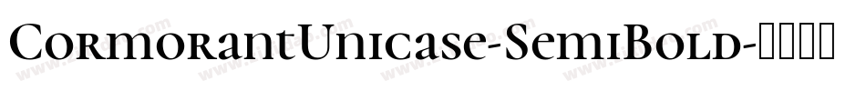 CormorantUnicase-SemiBold字体转换