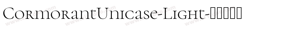 CormorantUnicase-Light字体转换