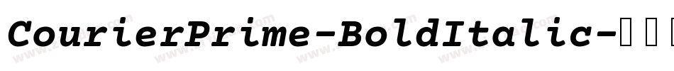 CourierPrime-BoldItalic字体转换