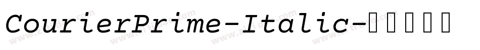 CourierPrime-Italic字体转换