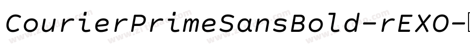 CourierPrimeSansBold-rEXO字体转换