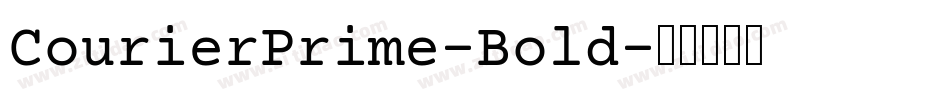 CourierPrime-Bold字体转换