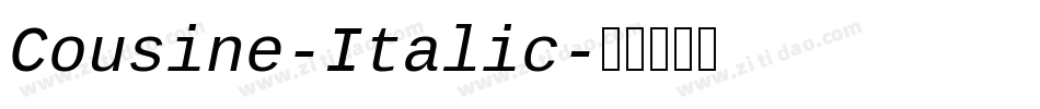 Cousine-Italic字体转换