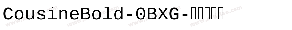 CousineBold-0BXG字体转换