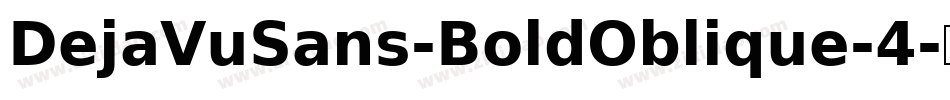 DejaVuSans-BoldOblique-4字体转换