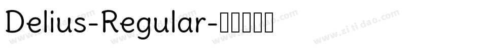 Delius-Regular字体转换