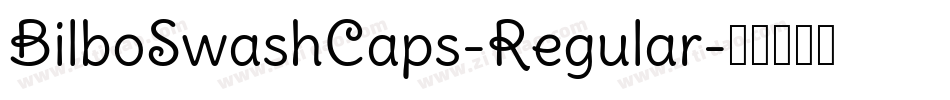 BilboSwashCaps-Regular字体转换