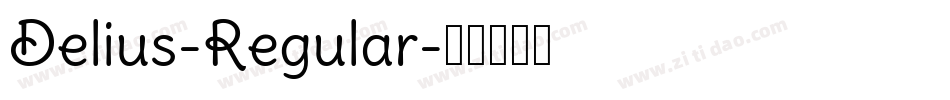 Delius-Regular字体转换