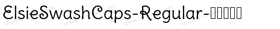 ElsieSwashCaps-Regular字体转换